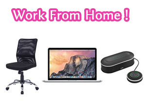 Work From Home！